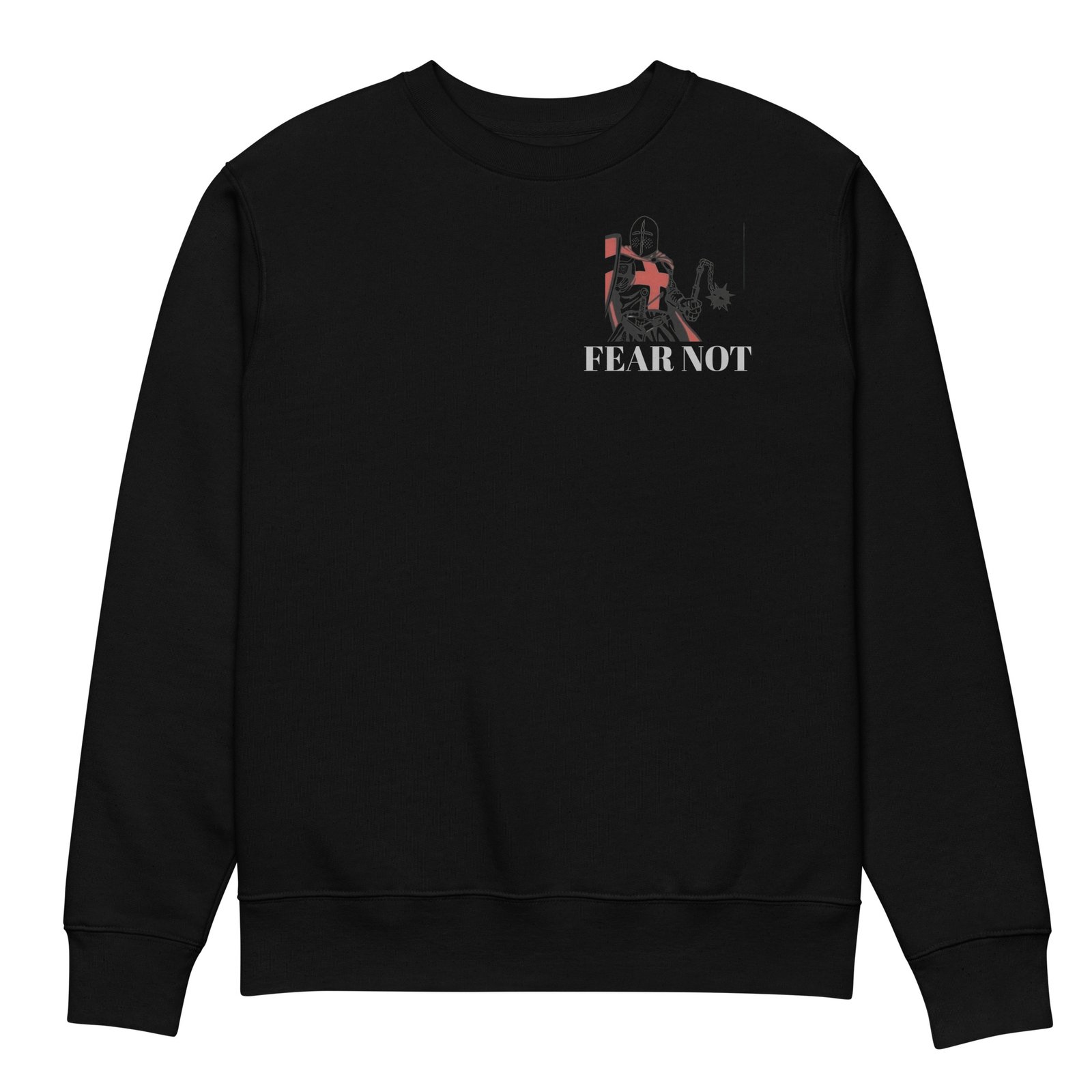 FEAR NOT Unisex eco sweatshirt