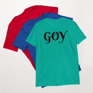 Just a goy shirt